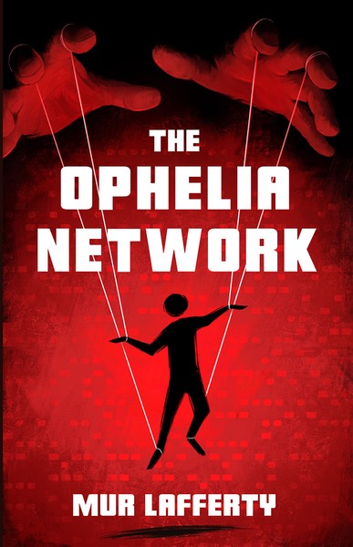 Red cover of Ophelia Network with hands holding puppet strings